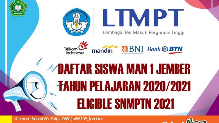 DAFTAR SISWA MAN 1 JEMBER TP. 2020/2021 ELIGIBLE SNMPTN 2021