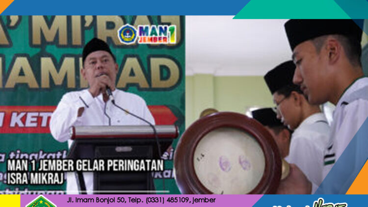 MAN 1 JEMBER GELAR PERINGATAN ISRA MIKRAJ 27 RAJAB 1444H
