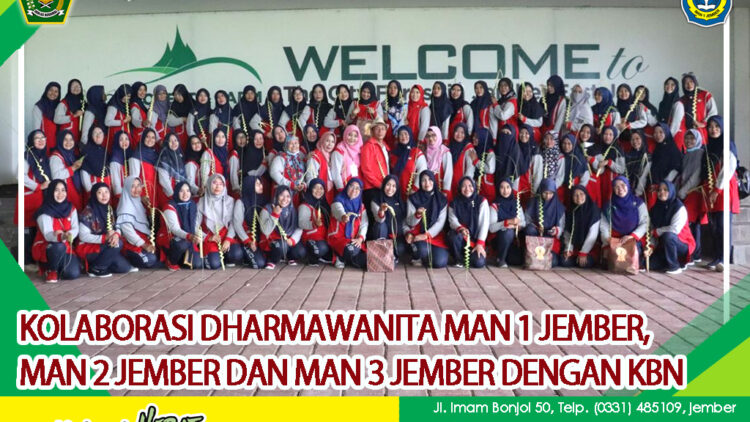 KOLABORASI DHARMAWANITA MAN 1 JEMBER, MAN 2 JEMBER DAN MAN 3 JEMBER DENGAN KBN