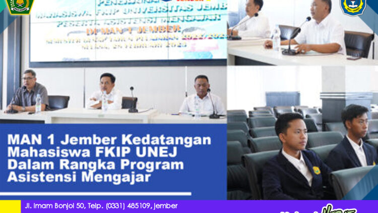 MAN 1 JEMBER KEDATANGAN MAHASISWA FKIP UNEJ DALAM PROGRAM ASISTENSI MENGAJAR