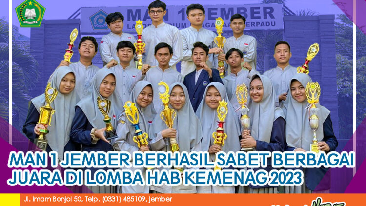 MAN 1 JEMBER BERHASIL SABET BERBAGAI JUARA DI LOMBA HAB KEMENAG 2023
