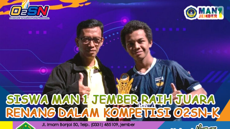 SISWA MAN 1 JEMBER RAIH JUARA RENANG DALAM KOMPETISI O2SN-K