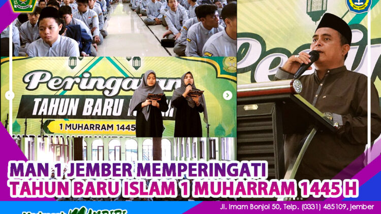 MAN 1 JEMBER MEMPERINGATI  TAHUN BARU ISLAM 1 MUHARRAM 1445 H