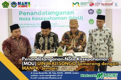 Penandatanganan Nota Kesepahaman (MoU) UIN Walisongo Semarang dengan MANPK Jember