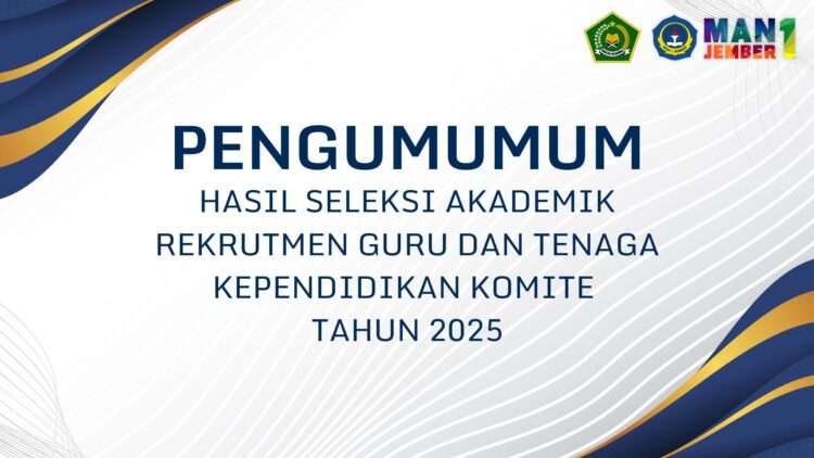 PENGUMUMAN HASIL SELEKSI TES AKADEMIK REKRUTMEN GURU DAN TENAGA KEPENDIDIKAN KOMITE TAHUN 2025