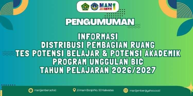 INFORMASI DISTRIBUSI PEMBAGIAN RUAN TES PROGRAM BIC TAHUN PELAJARAN 2026/2027